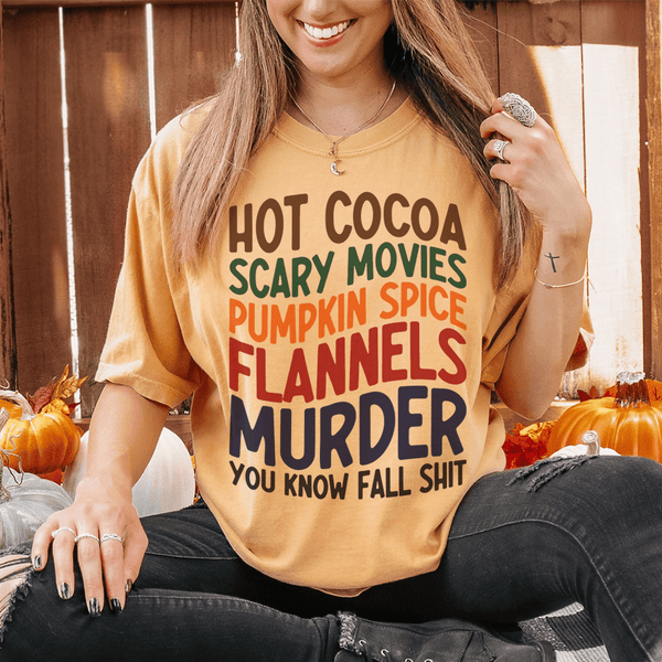 Hot Cocoa Scary Movies Pumpkin Spice Flannels Tee Peachy Sunday T-Shirt