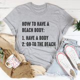How to Have A Beach Body Tee Athletic Heather / S Peachy Sunday T-Shirt
