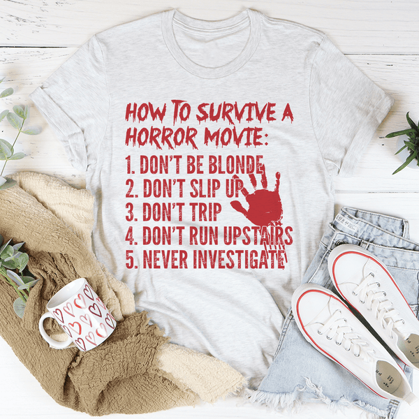 How To Survive A Horror Movie Tee Peachy Sunday T-Shirt