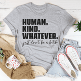 Human Kind Whatever Tee Athletic Heather / S Peachy Sunday T-Shirt