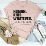 Human Kind Whatever Tee Heather Prism Peach / S Peachy Sunday T-Shirt