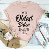 I Am The Oldest Sister Tee Heather Prism Peach / S Peachy Sunday T-Shirt