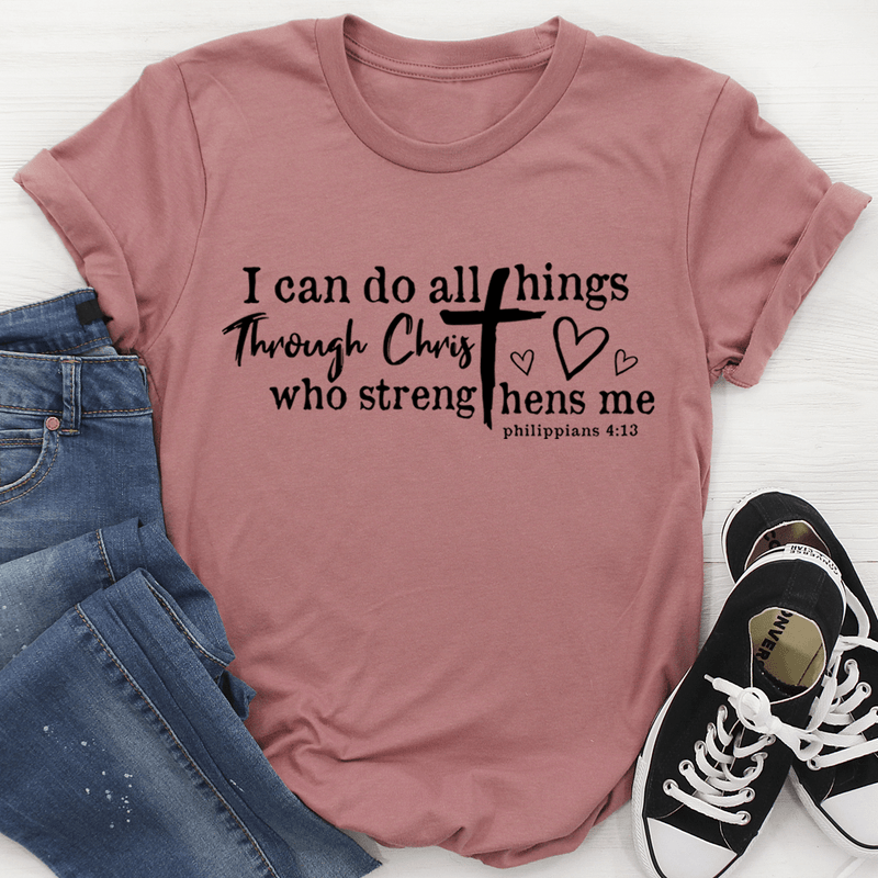 I Can Do All Things Through Christ Tee Mauve / S Peachy Sunday T-Shirt