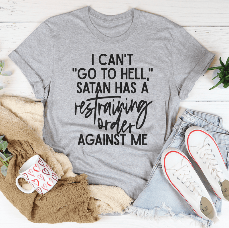 I Can't Go To Hell Tee Athletic Heather / S Peachy Sunday T-Shirt