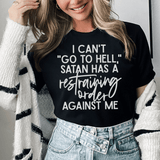 I Can't Go To Hell Tee Black Heather / S Peachy Sunday T-Shirt