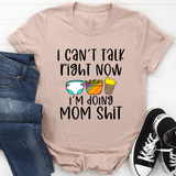 I Can't Talk Right Now Tee Heather Prism Peach / S Peachy Sunday T-Shirt