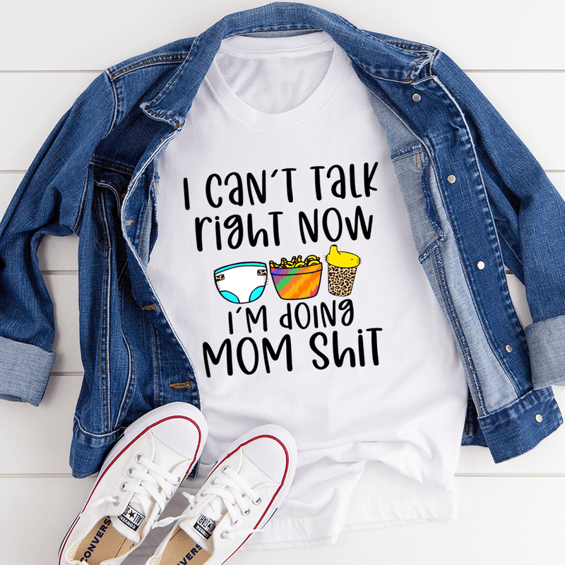 I Can't Talk Right Now Tee White / S Peachy Sunday T-Shirt