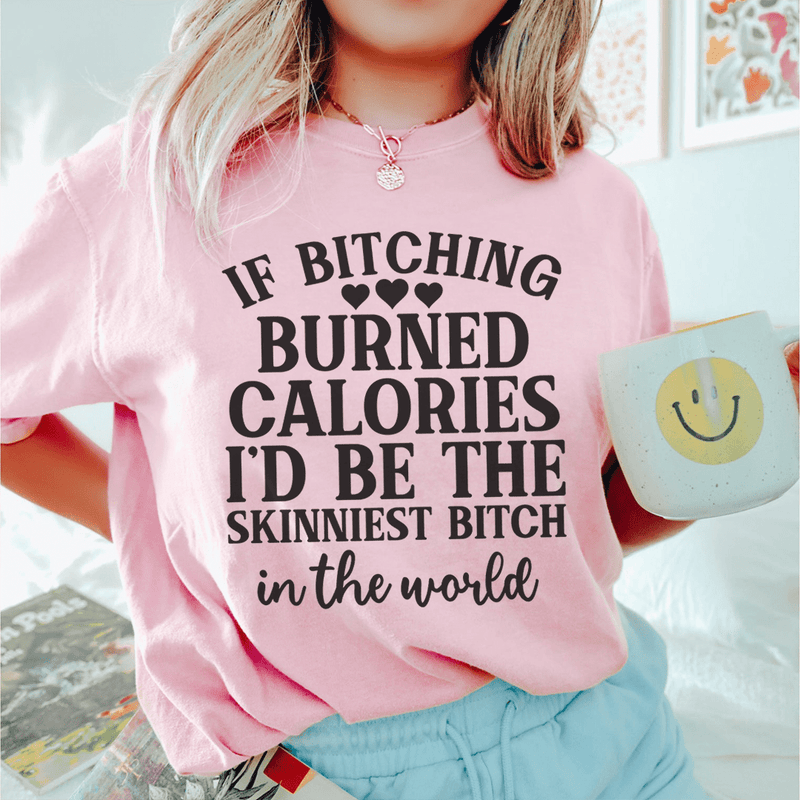 I'd Be Skinniest Tee Pink / S Peachy Sunday T-Shirt