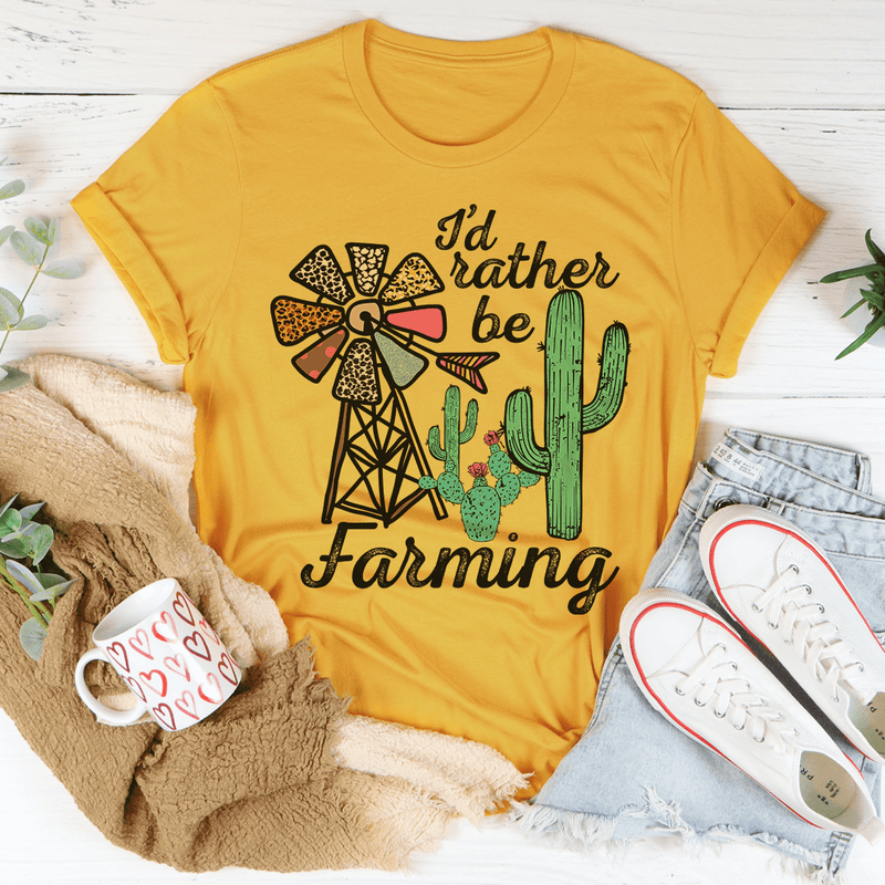 I'd Rather Be Farming Tee Mustard / S Peachy Sunday T-Shirt