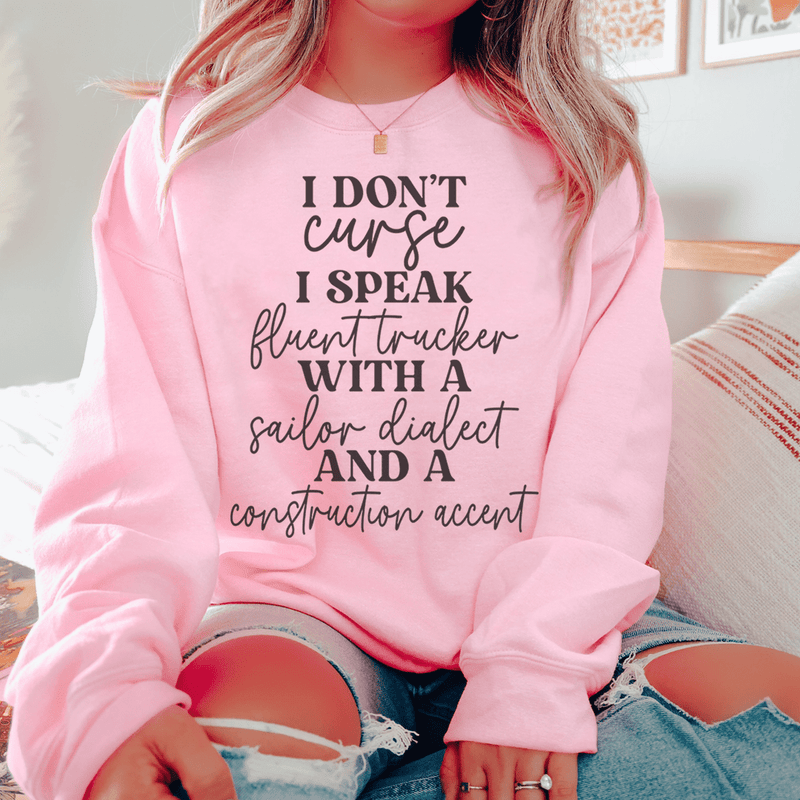 I Don't Curse Sweatshirt Light Pink / S Peachy Sunday T-Shirt