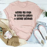 I Don't Give A Sh*t Tee Heather Prism Peach / S Peachy Sunday T-Shirt
