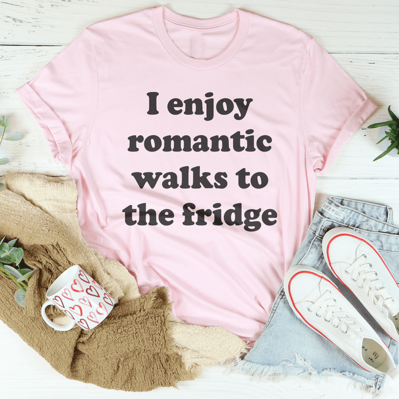 I Enjoy Romantic Walks To The Fridge Tee Pink / S Peachy Sunday T-Shirt