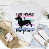 I Got Friends In Low Places Tee Ash / S Peachy Sunday T-Shirt