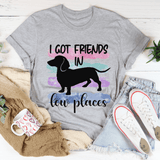 I Got Friends In Low Places Tee Athletic Heather / S Peachy Sunday T-Shirt