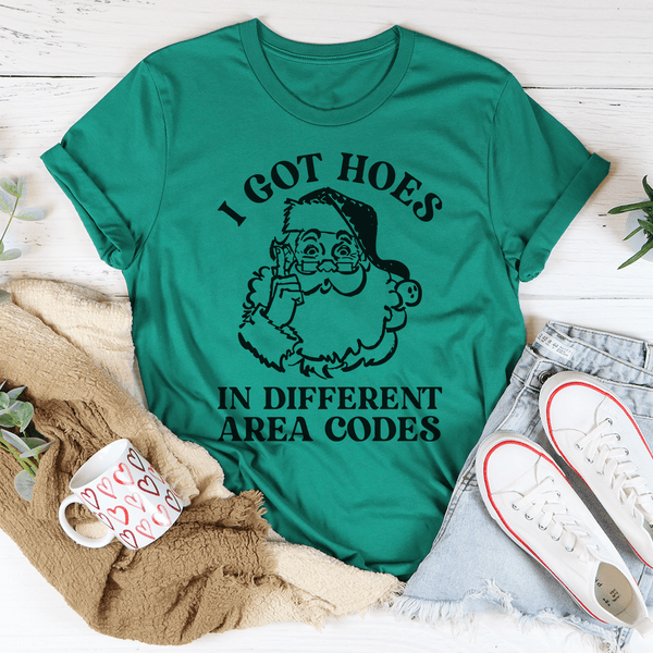 I Got Hoes In Different Area Codes Tee Kelly / S Peachy Sunday T-Shirt