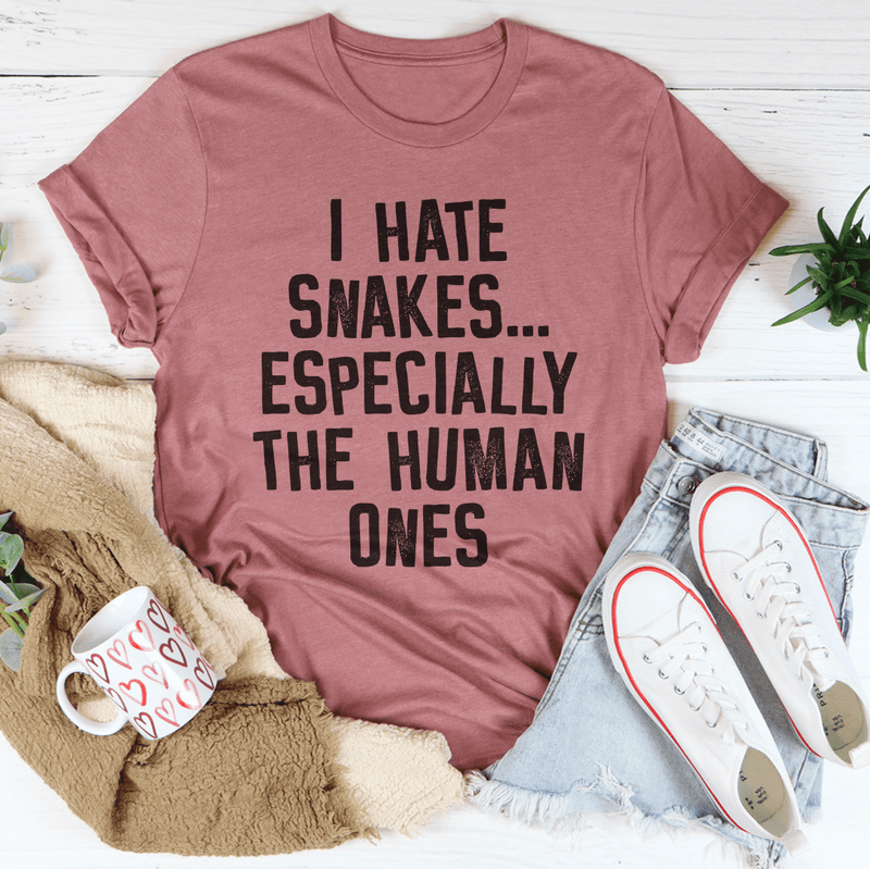 I Hate Snakes Tee Peachy Sunday T-Shirt