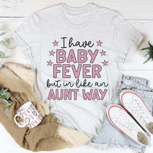 I Have Baby Fever Tee Ash / S Peachy Sunday T-Shirt