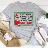 I Just Took A DNA Test I'm 100% That Snitch Tee Athletic Heather / S Peachy Sunday T-Shirt