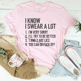 I Know I Swear A lot Tee Pink / S Peachy Sunday T-Shirt