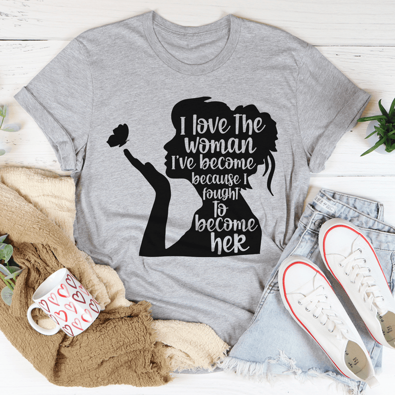 I Love The Woman I've Become Tee Athletic Heather / S Peachy Sunday T-Shirt