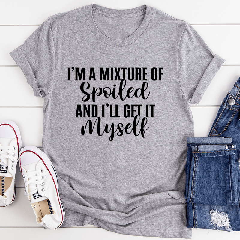 I'm A Mixture Of Spoiled Tee Athletic Heather / S Peachy Sunday T-Shirt