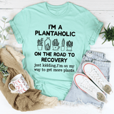 I'm A Plantaholic Tee Heather Prism Mint / S Peachy Sunday T-Shirt