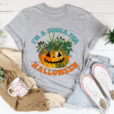 I'm A Succa For Halloween Tee Athletic Heather / S Peachy Sunday T-Shirt