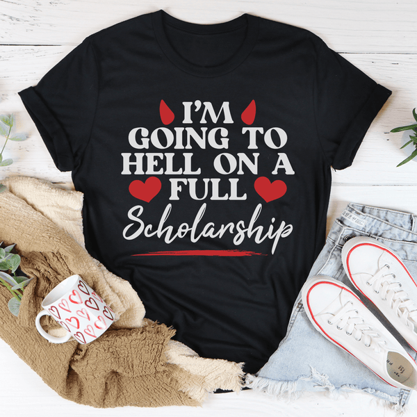 I'm Going To Hell In A Full Scholarship Tee Black Heather / S Peachy Sunday T-Shirt