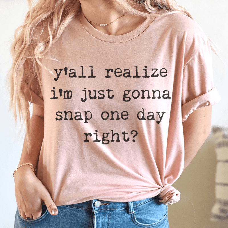 I'm Just Gonna Snap One Day Tee Heather Prism Peach / S Peachy Sunday T-Shirt