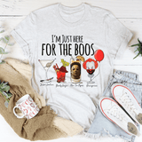 I'm Just Here For The Boos Tee Ash / S Printify T-Shirt T-Shirt