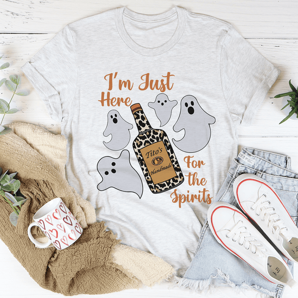 I'm Just Here For The Spirits Tee Ash / S Peachy Sunday T-Shirt