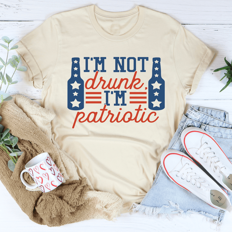 I'm Not Drunk I'm Patriotic Tee Heather Dust / S Peachy Sunday T-Shirt