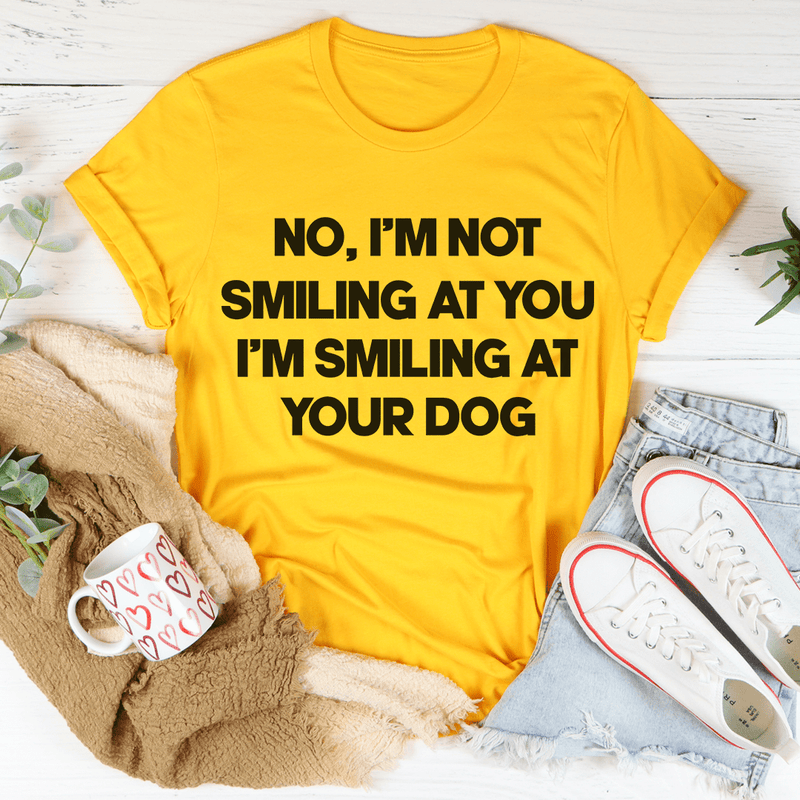 I'm Smiling At Your Dog Tee Mustard / S Peachy Sunday T-Shirt