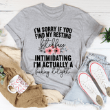 I'm Sorry If You Find My Resting Face Intimidating Tee Athletic Heather / S Peachy Sunday T-Shirt