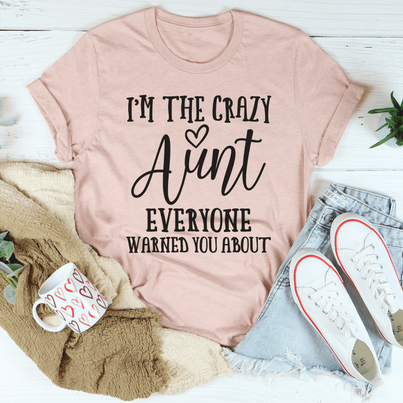 I'm The Crazy Aunt Tee Heather Prism Peach / S Peachy Sunday T-Shirt