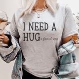 I Need A Huge Glass Of Wine Tee Athletic Heather / S Peachy Sunday T-Shirt