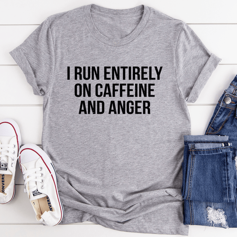 I Run Entirely On Caffeine And Anger Tee Athletic Heather / S Peachy Sunday T-Shirt