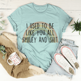 I Used To Be Like You All Tee Heather Prism Dusty Blue / S Peachy Sunday T-Shirt