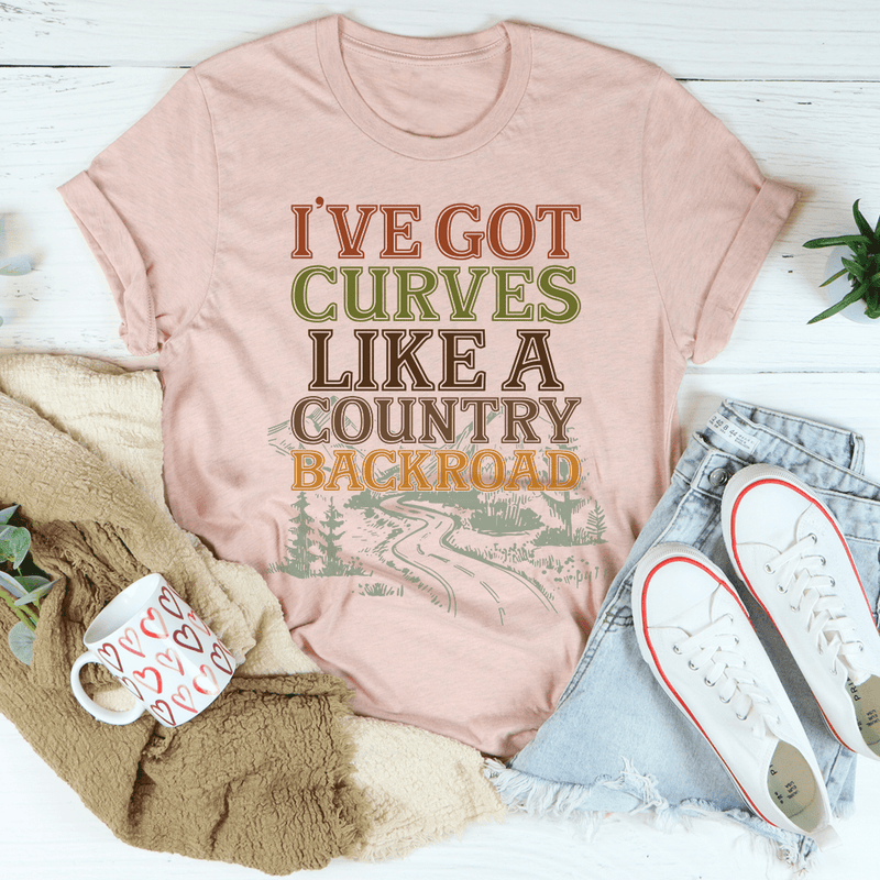 I've Got Curves Like A Country Backroad Tee Heather Prism Peach / S Peachy Sunday T-Shirt