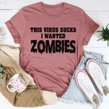 I Wanted Zombies Tee Mauve / S Peachy Sunday T-Shirt