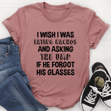 I Wish I Was Eating Nachos And Asking The UMP If He Forgot His Glasses Tee Mauve / S Peachy Sunday T-Shirt