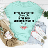 If You Can't Be The Sharpest Tool Tee Heather Mint / S Peachy Sunday T-Shirt