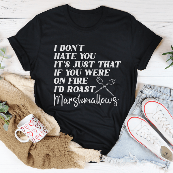 If You Were On Fire I'd Roast Marshmallows Tee Black Heather / S Peachy Sunday T-Shirt