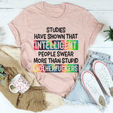 Intelligent People Swear Tee Heather Prism Peach / S Peachy Sunday T-Shirt
