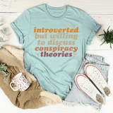 Introverted But Willing To Discuss Conspiracy Theories Tee Heather Prism Dusty Blue / S Peachy Sunday T-Shirt
