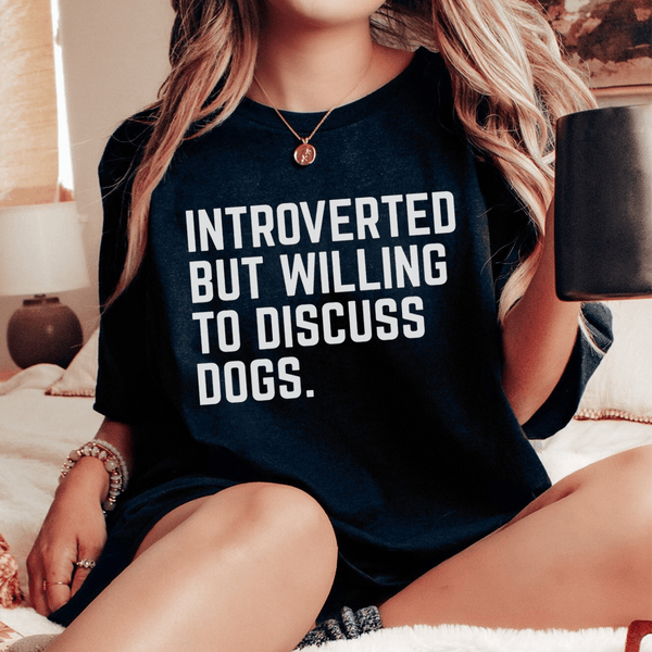 Introverted But Willing To Discuss Dogs Tee Black Heather / S Peachy Sunday T-Shirt