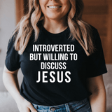Introverted But Willing To Discuss Jesus Tee Black Heather / S Peachy Sunday T-Shirt