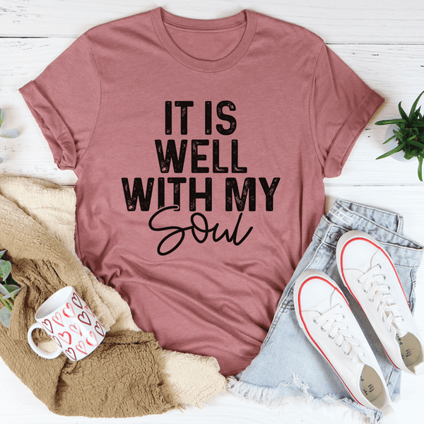 It Is Well With My Soul Tee Mauve / S Peachy Sunday T-Shirt