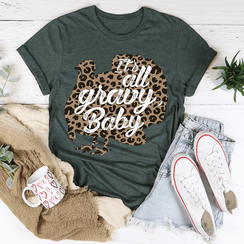It's All Gravy Baby Tee Heather Forest / S Peachy Sunday T-Shirt