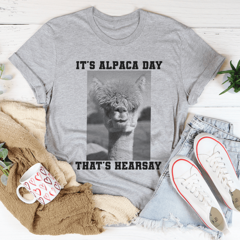 It's Alpaca Day Tee Peachy Sunday T-Shirt